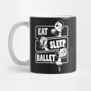 Eat Sleep Ballet - Ballerina Dancer Gift product Mug